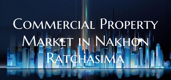 Commercial Property Market in Nakhon Ratchasima