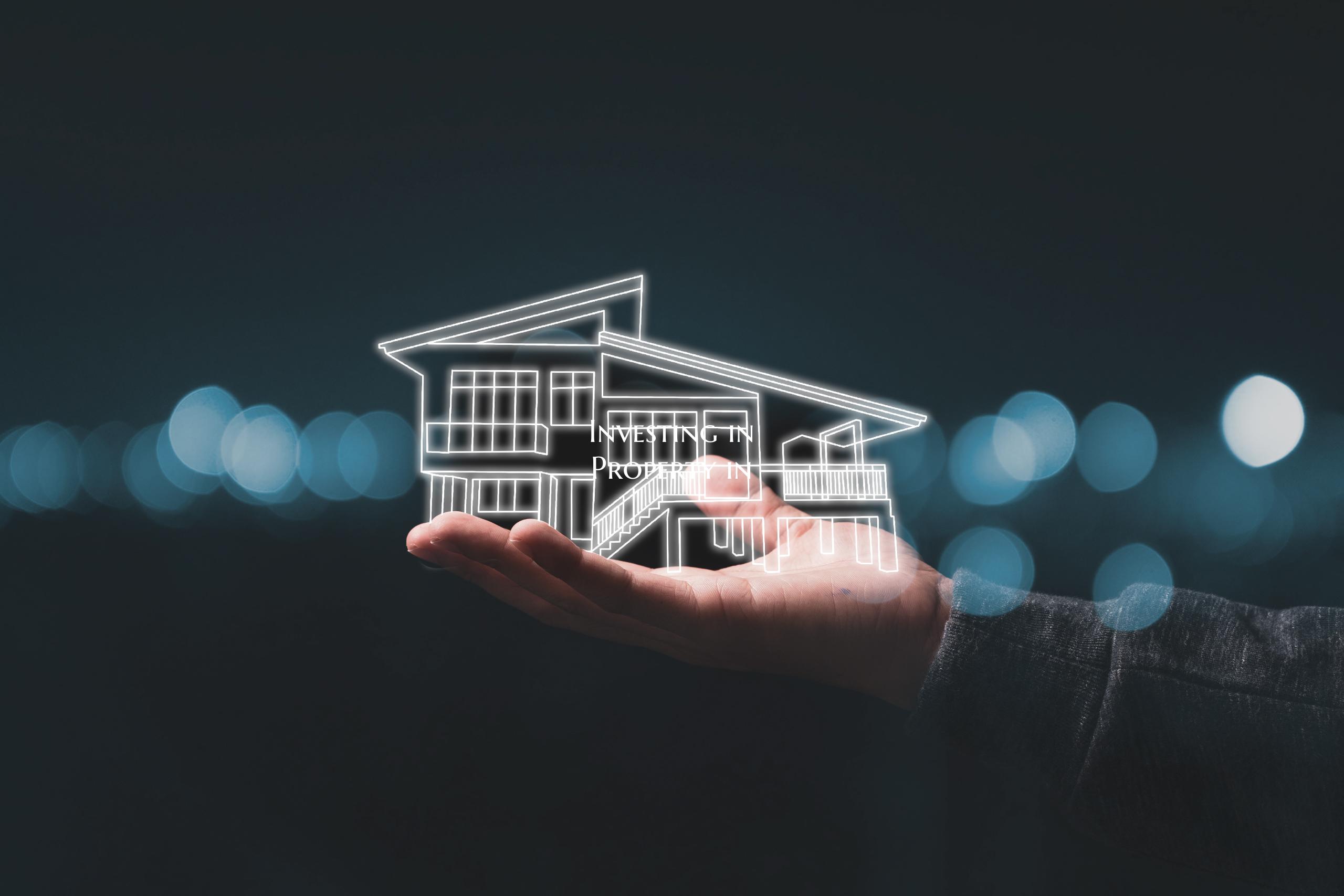 Investing in Property in
