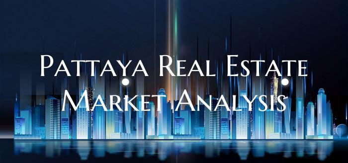 Pattaya Real Estate Market Analysis